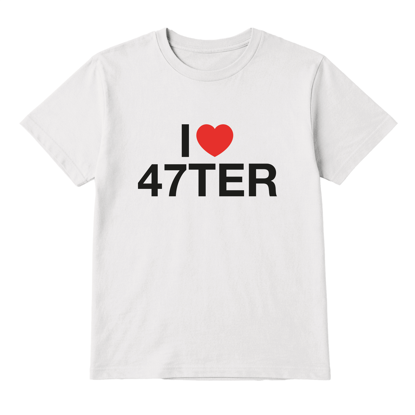 T-SHIRT  I <3 47TER